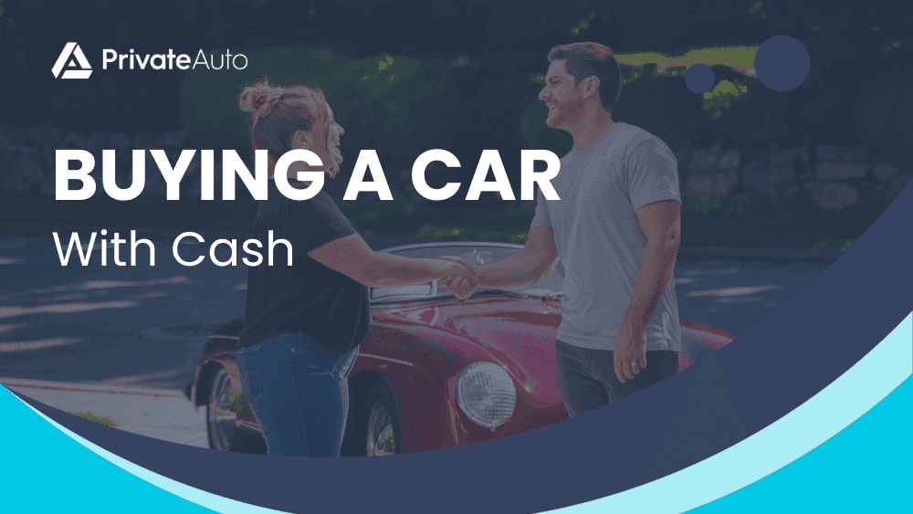 Buying a car with cash