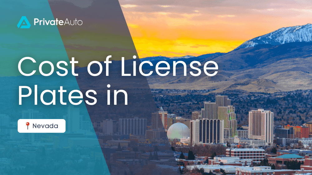How Much Do Nevada License Plates Cost?