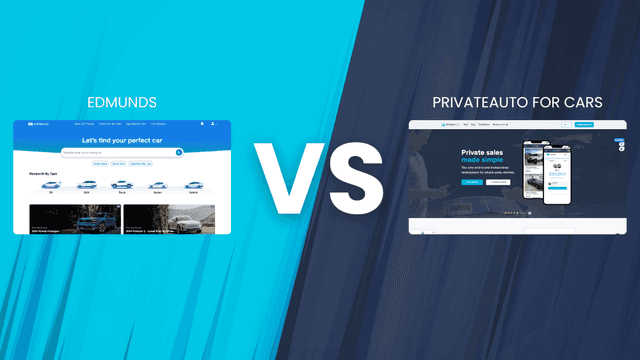 Edmunds vs PrivateAuto for Car Transactions