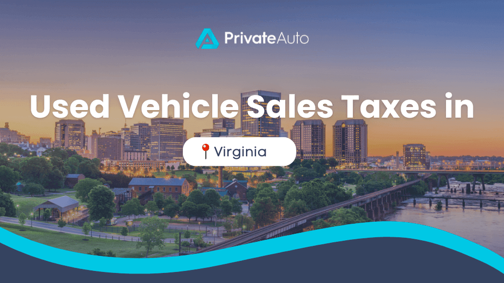 How Much are Used Car Sales Taxes in Virginia?