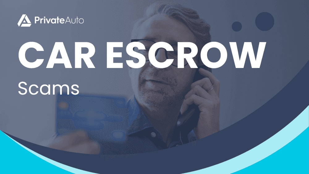 Car Escrow Scams