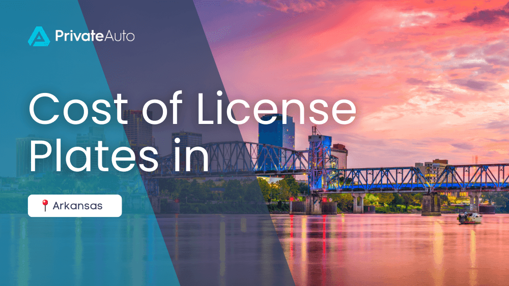 Cost of License Plates - Arkansas