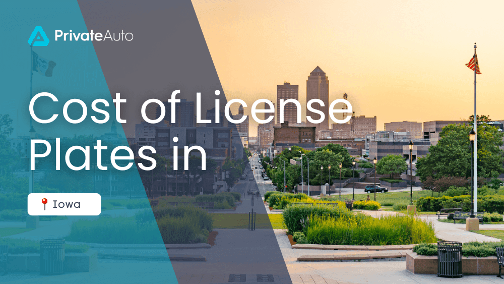 Cost of License Plates - Iowa