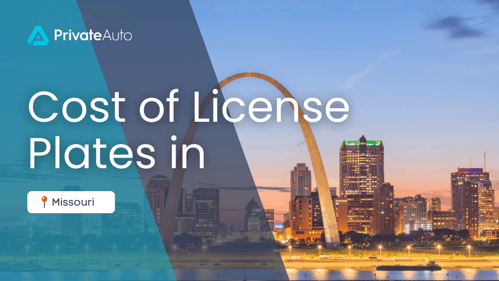 Cost of License Plates - Missouri
