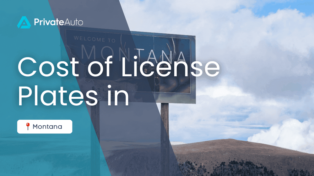 Cost of License Plates - Montana
