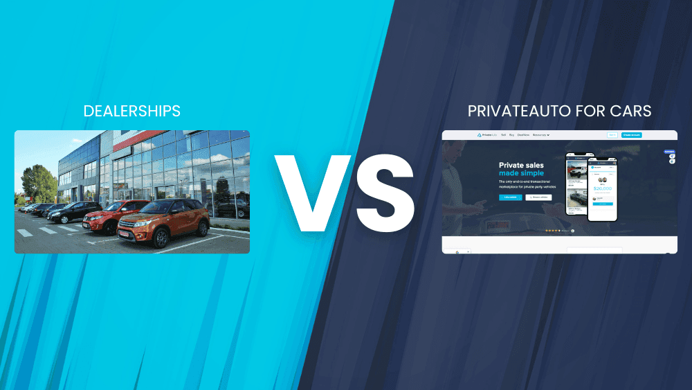 Dealerships vs Private Seller for Buying a Used Car