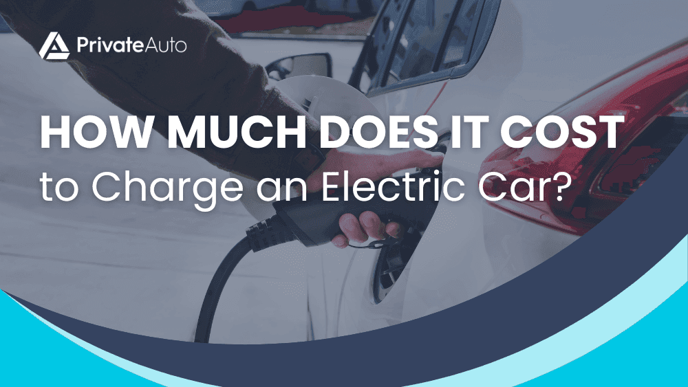 How Much Does It Cost to Charge an Electric Car?