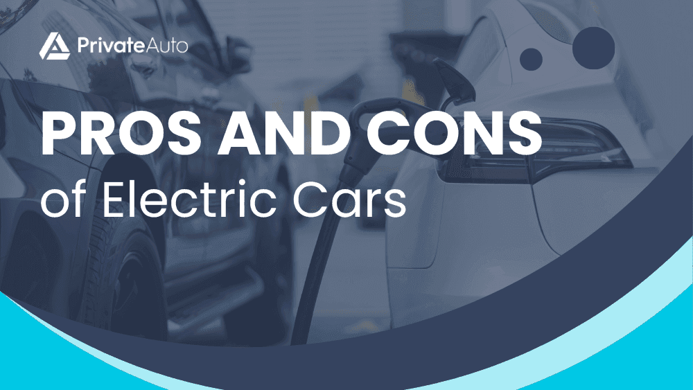 Pros and Cons of Electric Cars