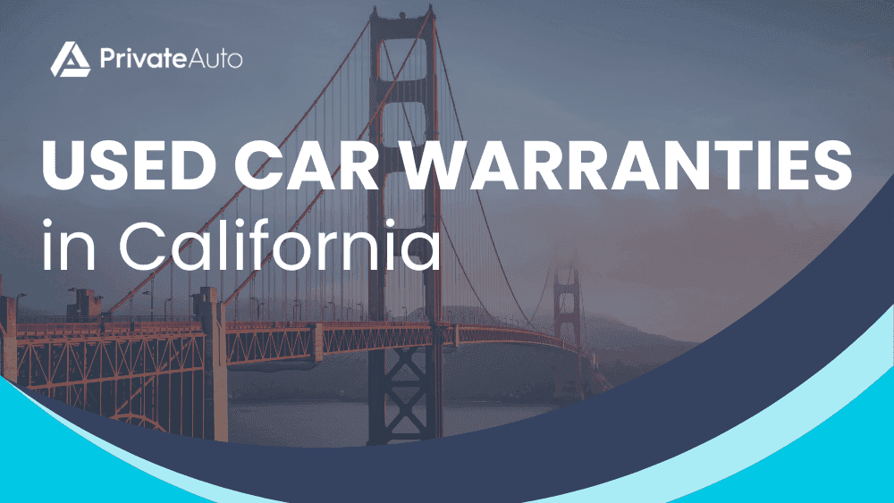 Used Car Warranties in California