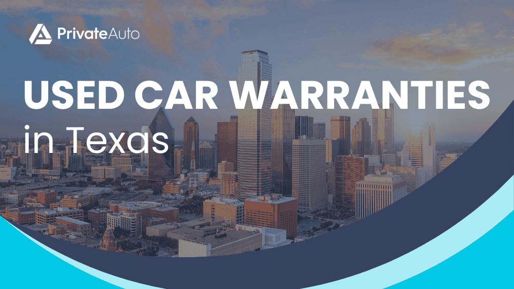 Used Car Warranties in Texas