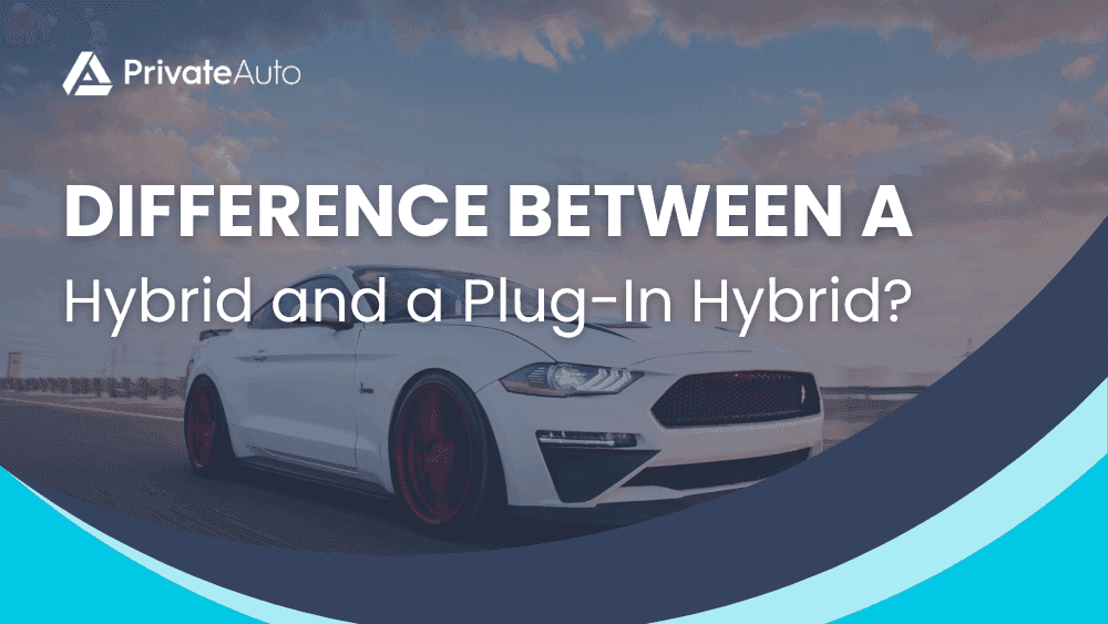 What is the Difference Between a Hybrid and a Plug-In Hybrid?