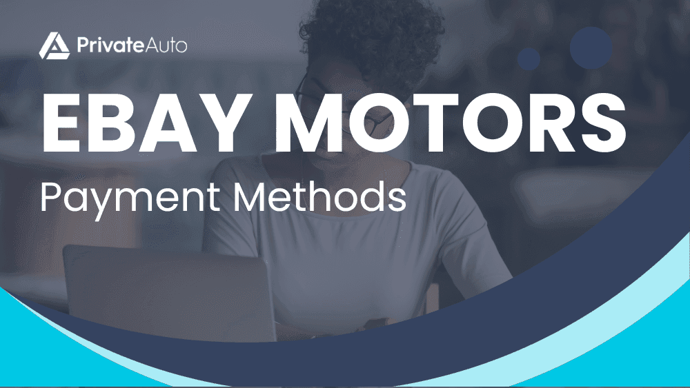 Ebay Motors Payment Methods