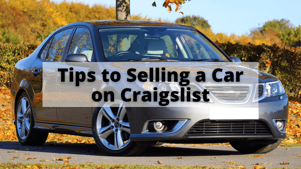 Tips to Selling a Car on Craigslist