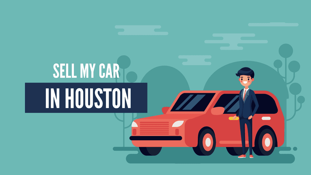 Sell My Car in Houston