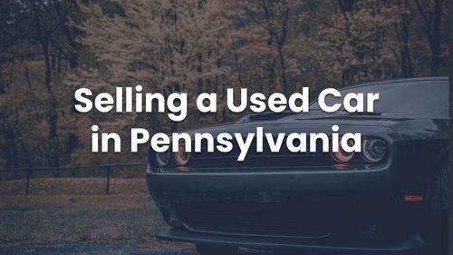 small_selling-a-used-car-in-pennsylvania.jpg