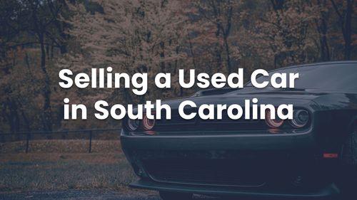 small_selling-a-used-car-in-south-carolina.jpg