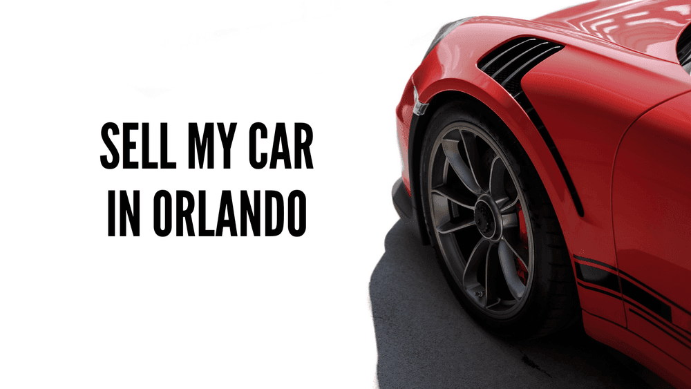 Sell My Car In Orlando